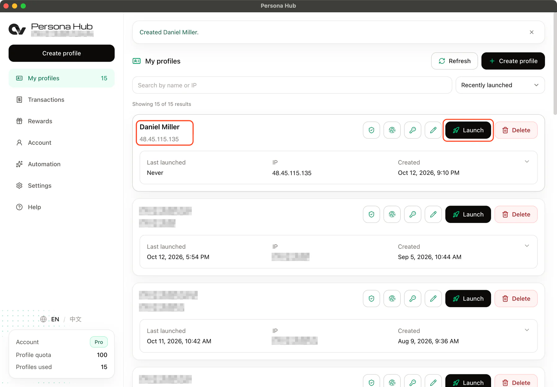 新身份出现在 My profiles 列表中,点击 Launch 启动